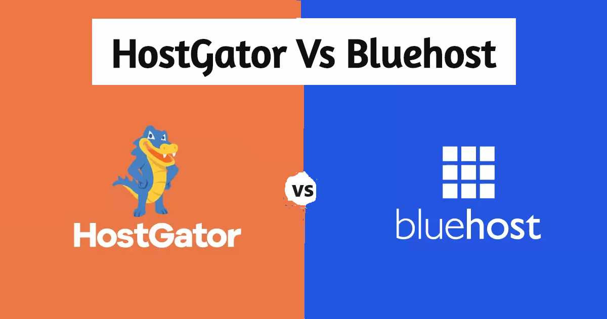 Hostgator vs Bluehost - What Are The Real Differences? [2020]
