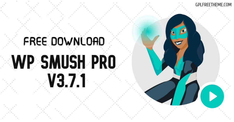 WP Smush Pro v3.7.1 Plugin Free Download [Activated]