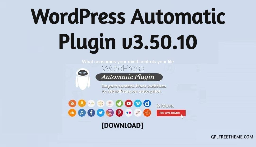 WordPress Automatic Plugin 3.50.10 Free Download