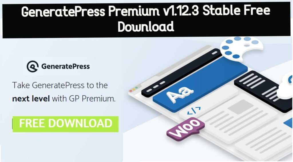 GeneratePress Premium v1.12.3 Stable Free Download [2020]