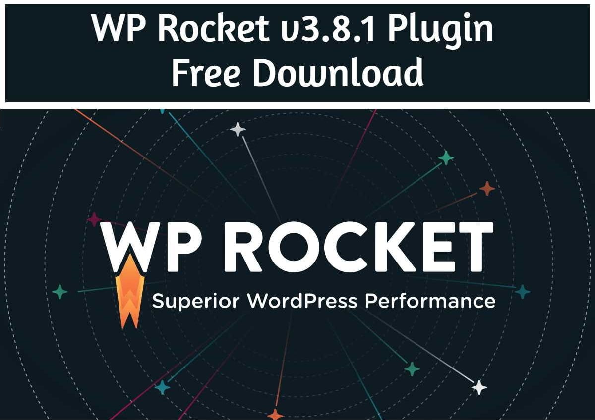 WP Rocket v3.8.1 Plugin Free Download