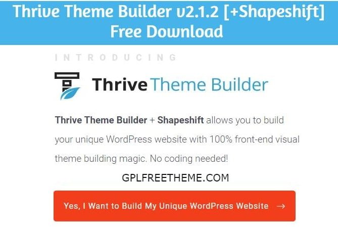 Thrive Theme Builder v2.1.2 [+Shapeshift] Free Download