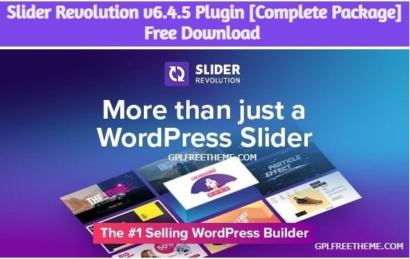 Slider Revolution v6.4.5 - Plugin Free Download [Complete Package]