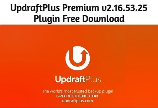 UpdraftPlus Premium v2.16.53.25 - Free Download