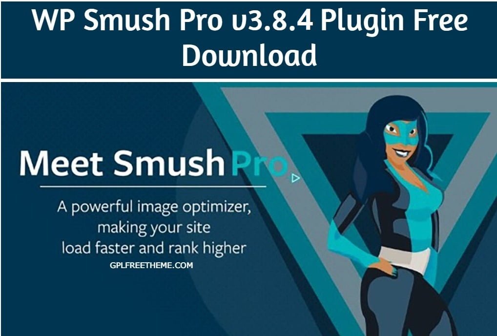 WP Smush Pro v3.8.4 Plugin Free Download