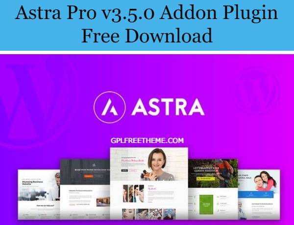 Astra Pro ⭐ Extend Astra Theme With the Pro Addon ⭐ LASTEST VERSION 