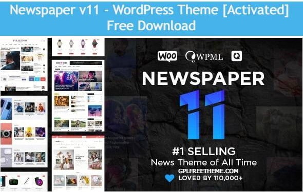 Newspaper 11 - WordPress Theme Free Download [Activated]