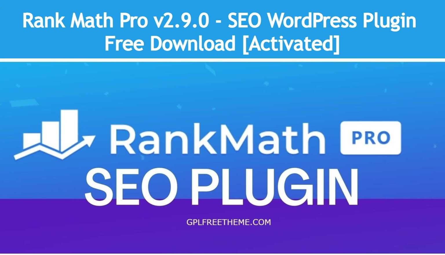 Rank Math Pro v2.9.0 - SEO Plugin Free Download [Activated]