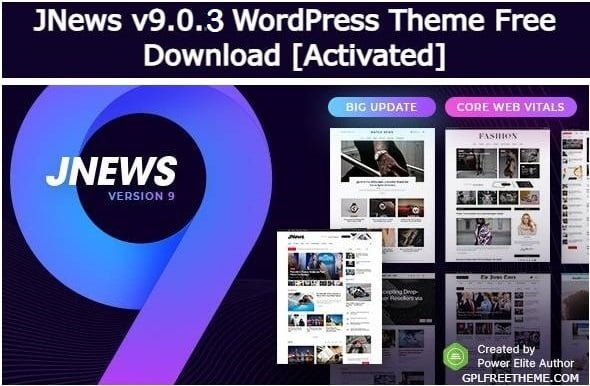 JNews v9.0.3 Theme Free Download [Activated]