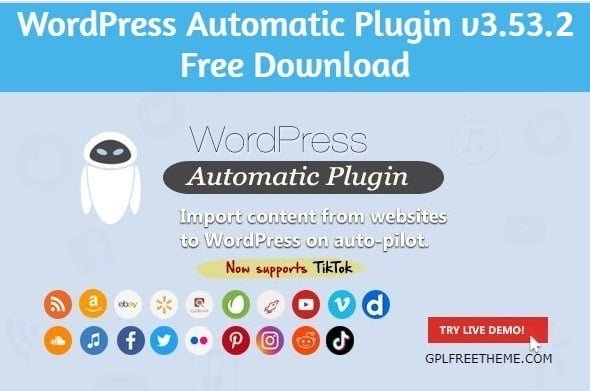 WordPress Automatic Plugin v3.53.2 Free Download [Activated]