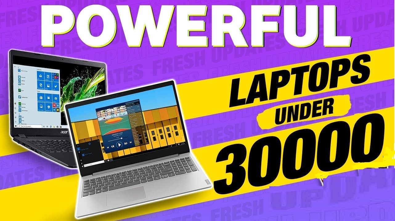 Best Laptops Under Price of Rs. 30,000
