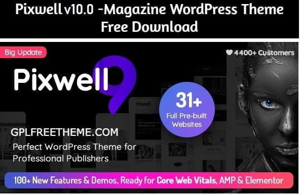 Pixwell v10.0 - Modern Magazine WordPress Theme [Free Download]