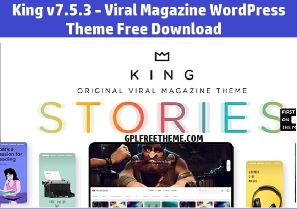 King v7.5.3 - Viral Magazine WordPress Theme Free Download [Activated]