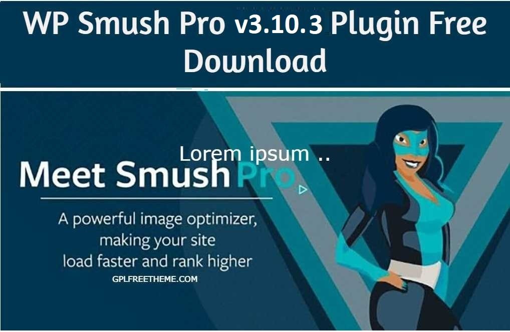 WP Smush Pro 3.10.3 - Plugin Free Download [Activated]