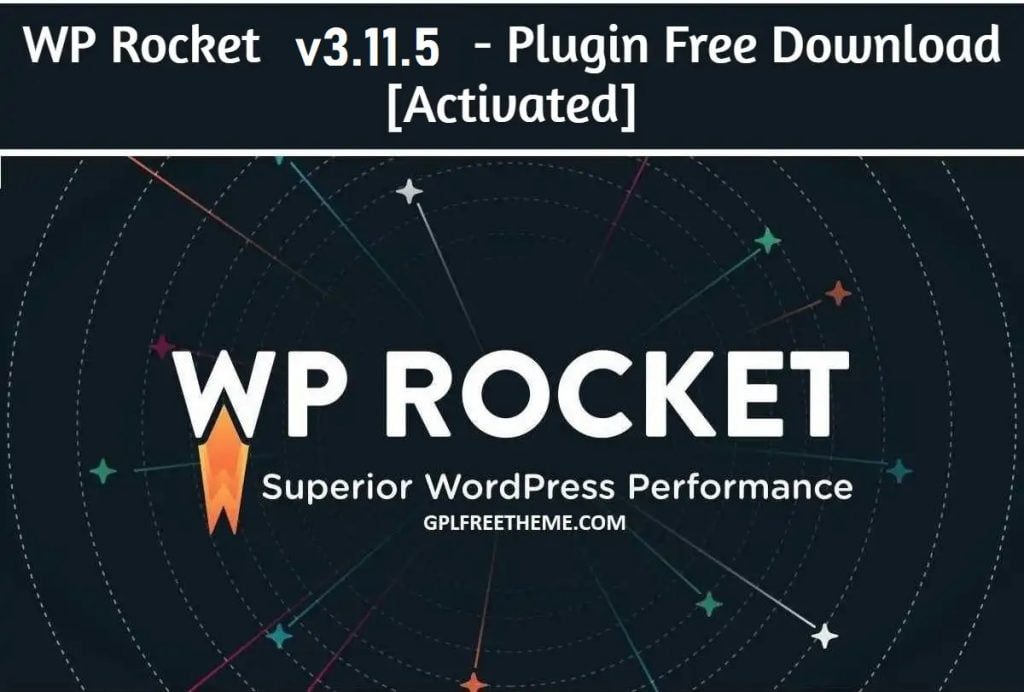 WP Rocket v3.11.5 - Plugin Free Download [Activated]