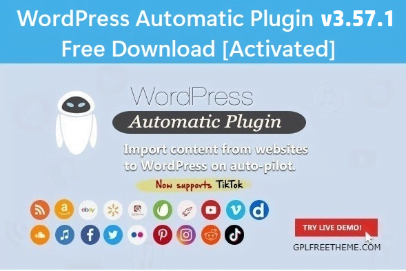WP Automatic Plugin v3.57.1 Free Download [Activated]