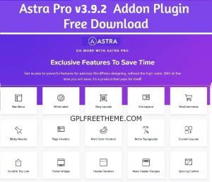 Astra Pro v3.9.2 - Addon Plugin Free Download [Pro Templates]