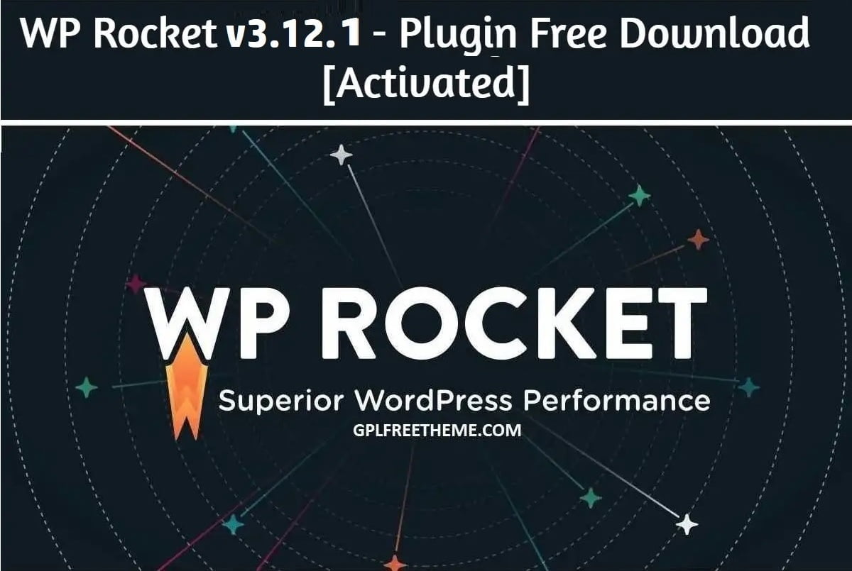 WP Rocket v3.12.1 - Plugin Free Download [Activated]