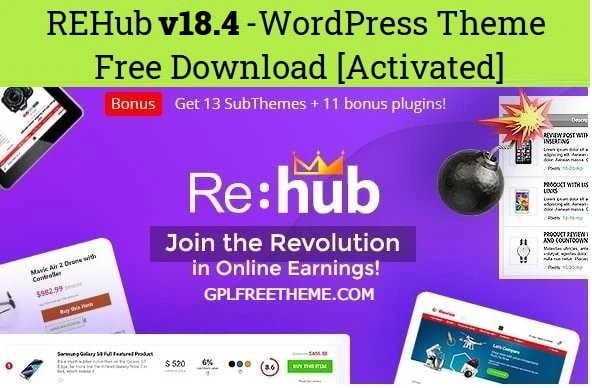 REHub v18.4 - WordPress Theme Free Download [Activated]