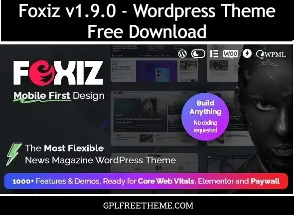 Foxiz v1.9.0 - Wordpress Theme Free Download