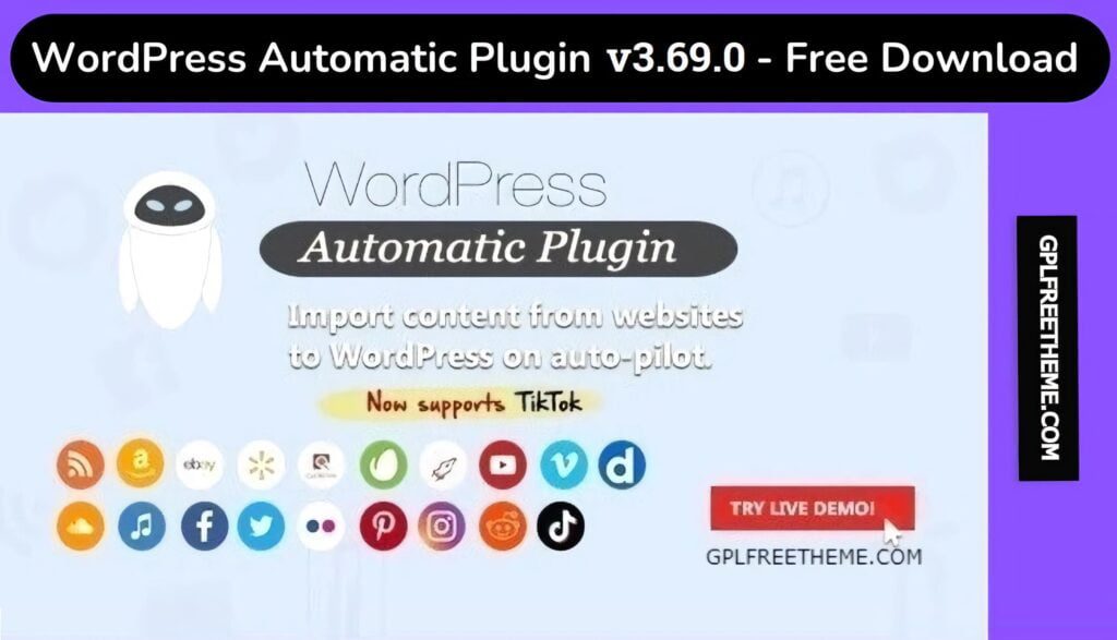 WordPress Automatic Plugin v3.69.0 Free Download [Activated]