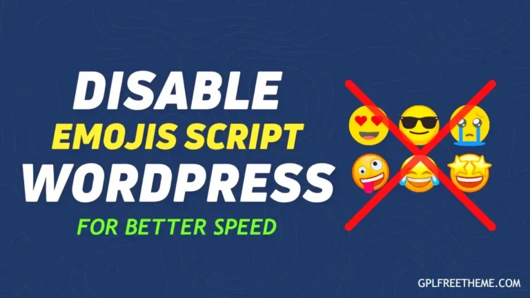 Disable Emojis in WordPress Improve Your Site's Loading Speed and Performance