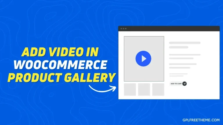 How To Add Videos In WooCommerce Product Gallery (2023)