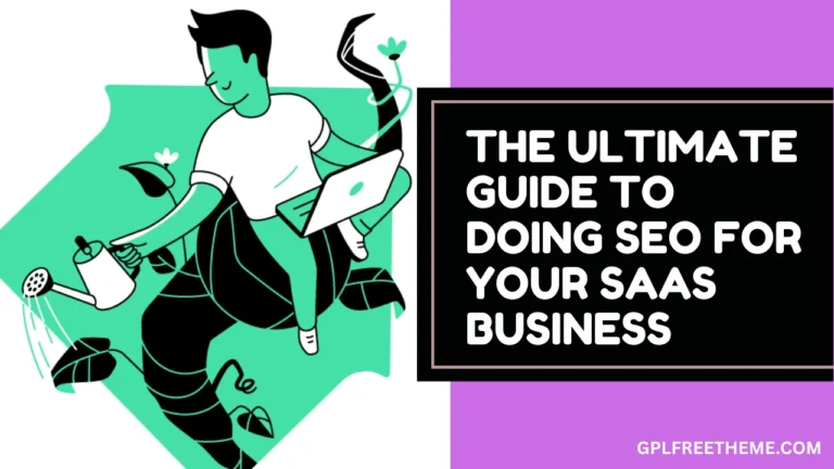 SaaS SEO The Ultimate Guide to Doing SEO for Your SaaS Business in 2024