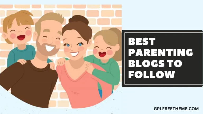 9 Best Parenting Blogs to Raise Happy, Healthy Kids in 2024