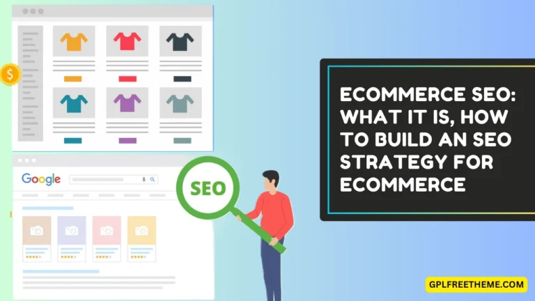 Ecommerce SEO What It Is, How to Build an SEO Strategy for eCommerce