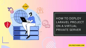 How to Deploy Laravel Project on a Virtual Private Server in 2024