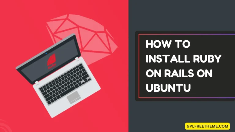 How to Install Ruby on Rails on Ubuntu