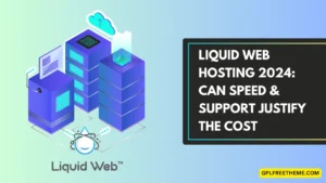 Liquid Web Hosting 2024 Can Speed & Support Justify the Cost
