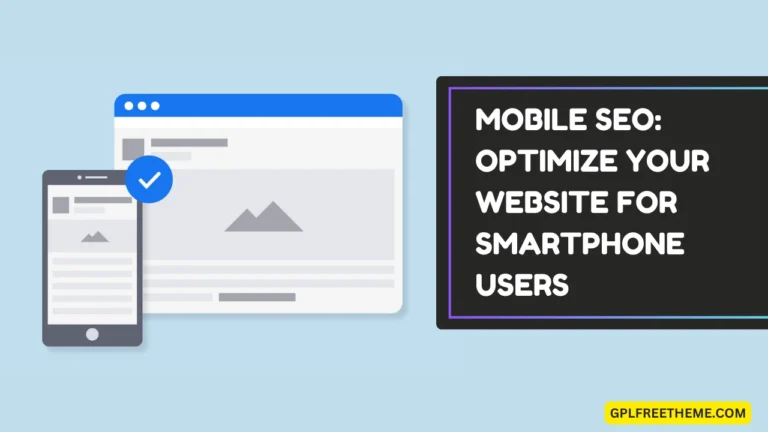 Mobile SEO Optimize Your Website for Smartphone Users (and Google)