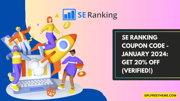 SE Ranking Coupon Code - January 2024 Get 20% Off (Verified!)