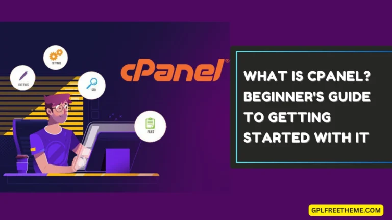 What is cPanel Beginner's Guide to Getting Started With It